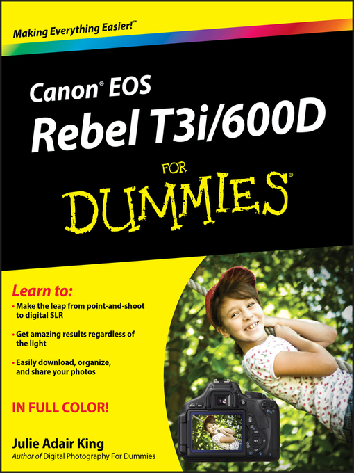 Upplýsingar um Canon EOS Rebel T3i / 600D For Dummies eftir Julie Adair King - Biðlisti